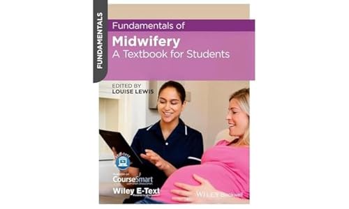 Fundamentals of Midwifery: A Textbook for Students - Click to Buy