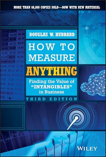 How to Measure Anything: Finding the Value of Intangibles in Business - Click to Buy