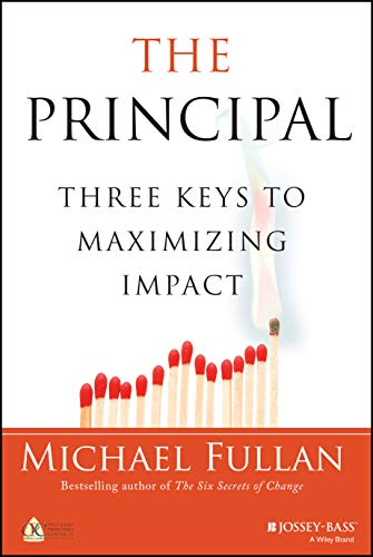 The Principal - Three Keys to Maximizing Impact - Click to Buy