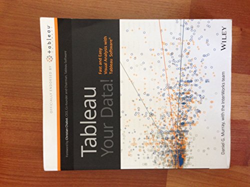 Tableau Your Data!: Fast and Easy Visual Analysis with Tableau Software - Click to Buy
