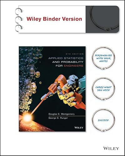 Applied Statistics and Probability for Engineers, Binder Ready Version - Click to Buy