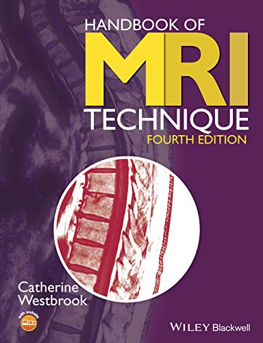 Handbook of MRI Technique 4e - Click to Buy