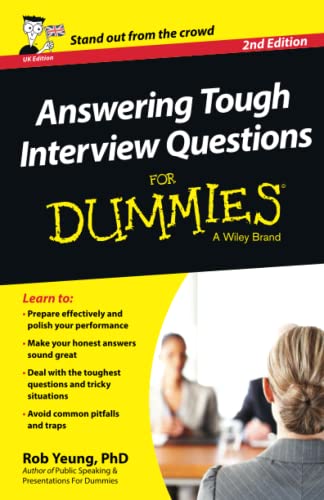 Answering Tough Interview Questions For Dummies - UK - Click to Buy