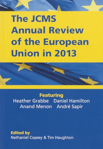 The JCMS Annual Review of the European Union in 2013 (Journal of Common Market Studies)
