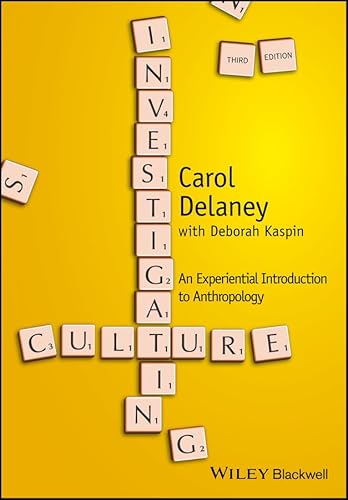 Investigating Culture: An Experiential Introduction to Anthropology - Click to Buy