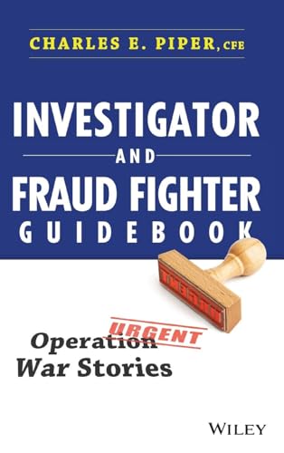 Investigator and Fraud Fighter Guidebook: Operation War Stories - Click to Buy