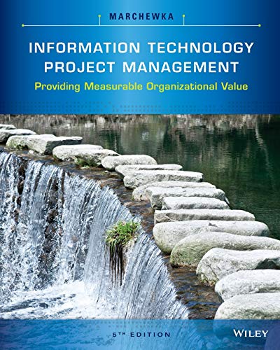 Information Technology Project Management: Providing Measurable Organizational Value - Click to Buy