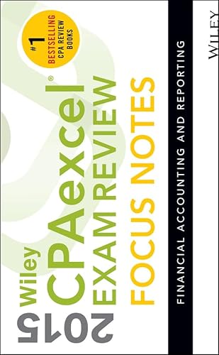 Wiley CPAexcel Exam Review 2015 Focus Notes: Financial Accounting and Reporting - Click to Buy