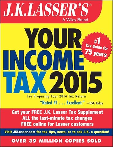 J.K. Lasser's Your Income Tax 2015: For Preparing Your 2014 Tax Return - Click to Buy