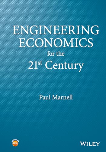 Engineering Economics for the 21st Century - Click to Buy