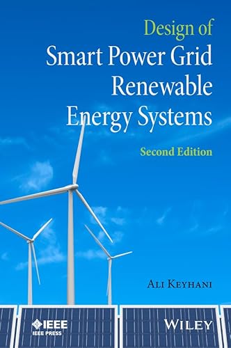 Design of Smart Power Grid Renewable Energy Systems - Click to Buy