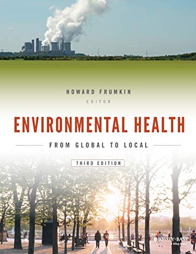 Environmental Health: From Global to Local - Click to Buy