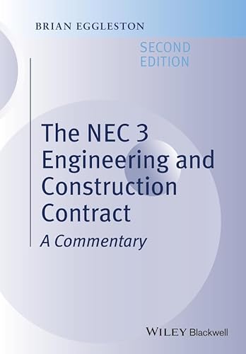 The NEC 3 Engineering and Construction Contract: A Commentary - Click to Buy