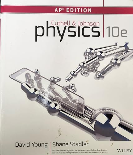Cutnell and Johnson Physics, Advanced Placement Edition, 10th Edition - Click to Buy