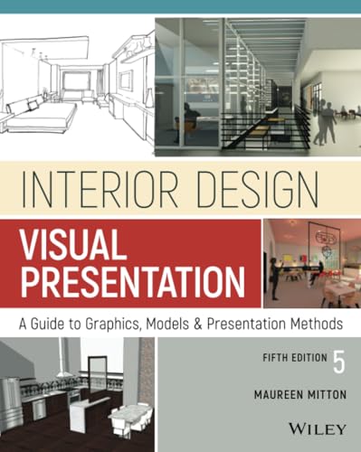 Interior Design Visual Presentation: A Guide to Graphics, Models and Presentation Methods - Click to Buy