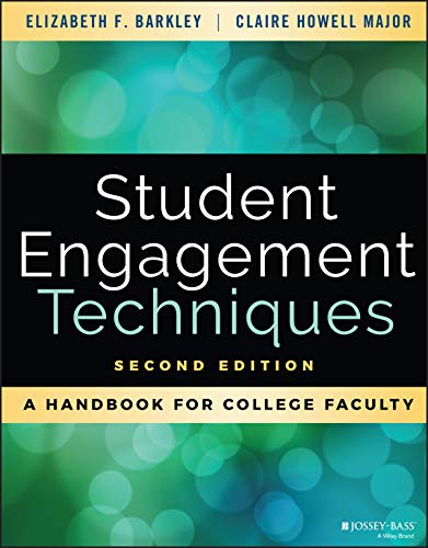 Student Engagement Techniques: A Handbook for College Faculty - Click to Buy