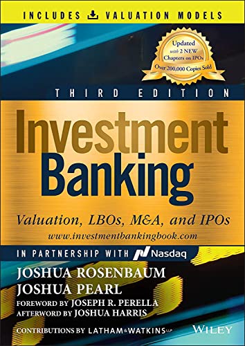 Investment Banking: Valuation, LBOs, M&A, and IPOs (Book + Valuation Models) - Click to Buy