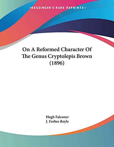 On A Reformed Character Of The Genus Cryptolepis Brown (1896) - Click to Buy