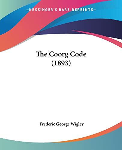 The Coorg Code (1893) - Click to Buy