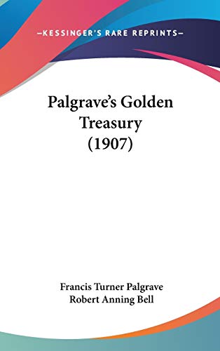 Palgrave's Golden Treasury (1907)