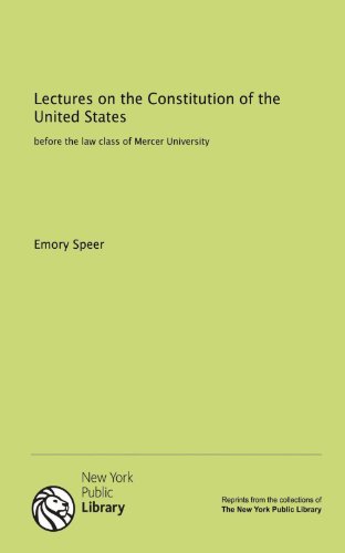Lectures on the Constitution of the United States: before the law class of Mercer University - Click to Buy