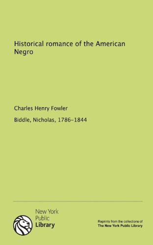 Historical romance of the American Negro - Click to Buy