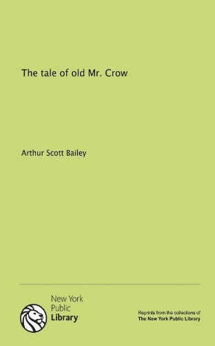 The tale of old Mr. Crow - Click to Buy