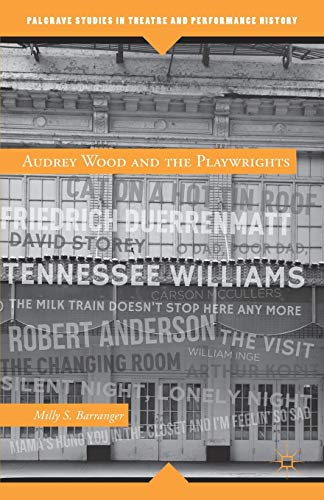 Audrey Wood and the Playwrights - Click to Buy