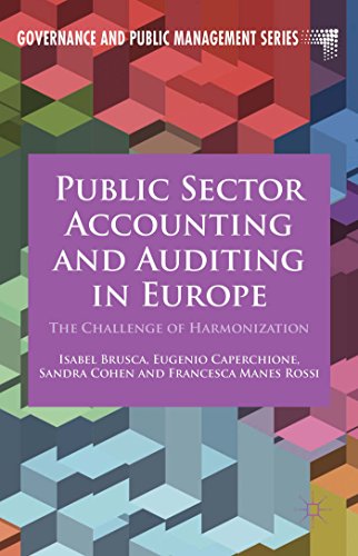 Public Sector Accounting and Auditing in Europe: The Challenge of Harmonization - Click to Buy
