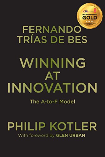 Winning At Innovation: The A-to-F Model - Click to Buy
