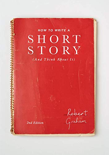How to Write A Short Story (And Think About It) - Click to Buy
