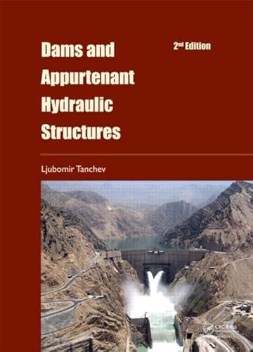 Dams and Appurtenant Hydraulic Structures, 2nd edition - Click to Buy