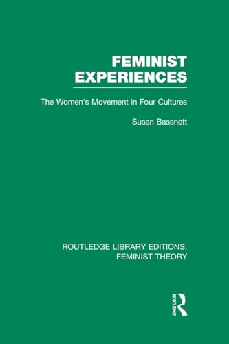 Feminist Experiences (RLE Feminist Theory) - Click to Buy