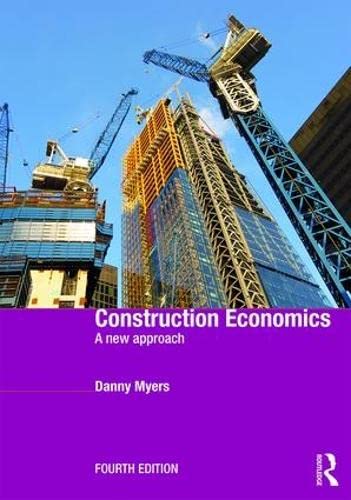 Construction Economics: A New Approach - Click to Buy