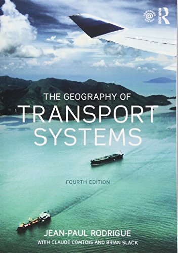 The Geography of Transport Systems - Click to Buy