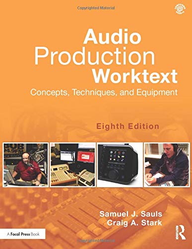 Audio Production Worktext: Concepts, Techniques, and Equipment - Click to Buy