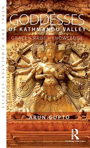 Goddesses of Kathmandu Valley: Grace, Rage, Knowledge (Nepal and Himalayan Studies) - Click to Buy