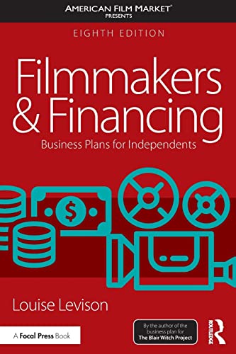 Filmmakers and Financing: Business Plans for Independents (American Film Market Presents) - Click to Buy