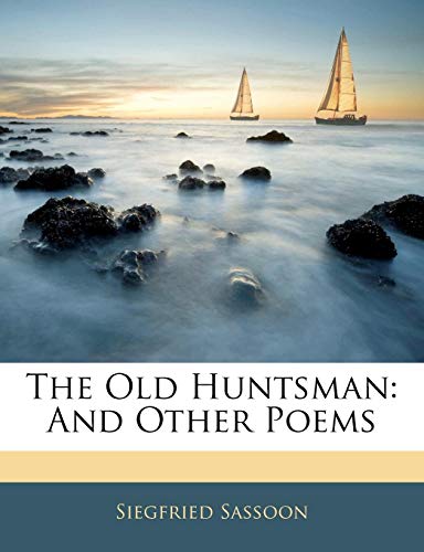 The Old Huntsman: And Other Poems - Click to Buy