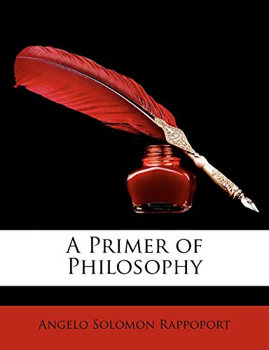 A Primer of Philosophy - Click to Buy