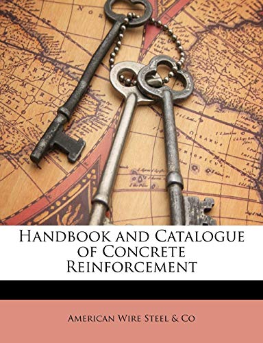 Handbook and Catalogue of Concrete Reinforcement - Click to Buy