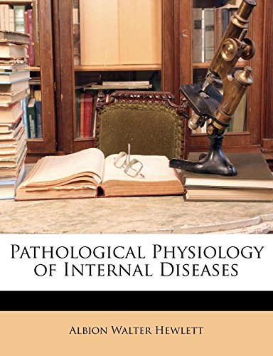 Pathological Physiology of Internal Diseases - Click to Buy
