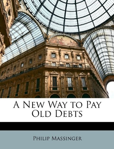 A New Way to Pay Old Debts - Click to Buy