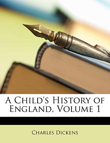 A Child's History of England, Volume 1 - Click to Buy