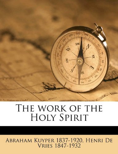 The Work of the Holy Spirit - Click to Buy