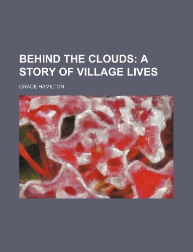 Behind the Clouds - Click to Buy
