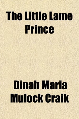 The Little Lame Prince - Click to Buy