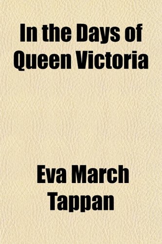 In the Days of Queen Victoria - Click to Buy