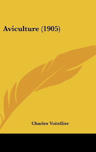Aviculture (1905) - Click to Buy
