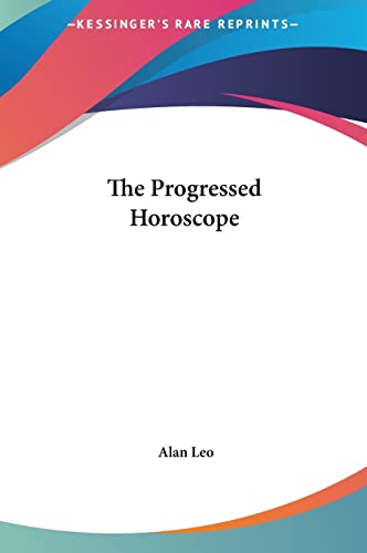 The Progressed Horoscope - Click to Buy